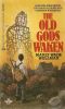 [John the Balladeer 01] • The Old Gods Awaken